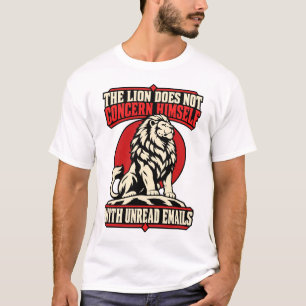 T-shirt Lion Emails Non Lus Bureau Stoïque Drôle