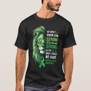 T-shirt Lion Motivation vert Ruban santé mentale Aware