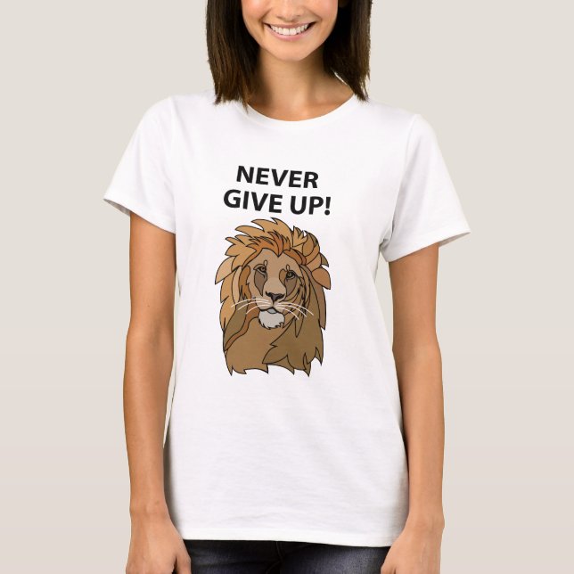 T-shirt Lion Ne Jamais Abandonner Lion (Devant)