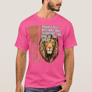 T-shirt Lion Votre Première Erreur Était De Penser Que J'É