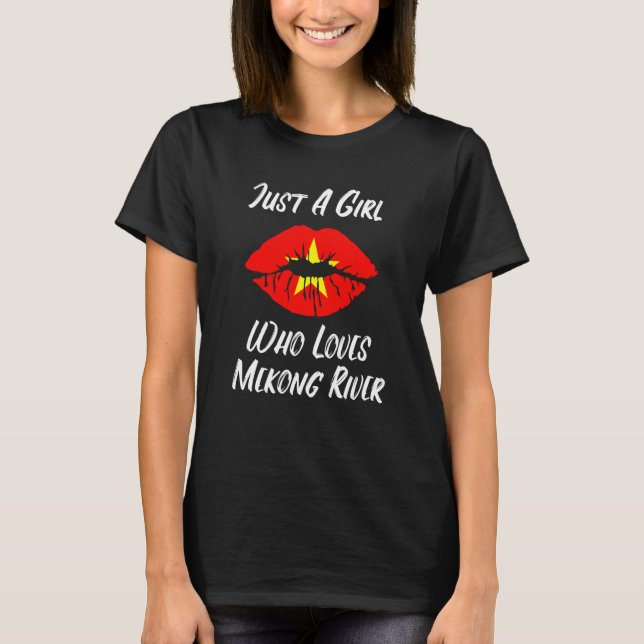 T-shirt Lips Mouth Love Vietnamese Flag Mekong River (Devant)