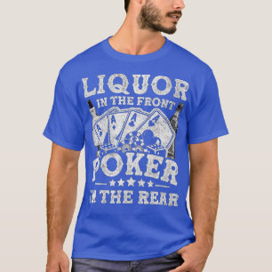 T-shirt Liquor Dans Le Poker Avant Dans L'Arrière Texas Ho