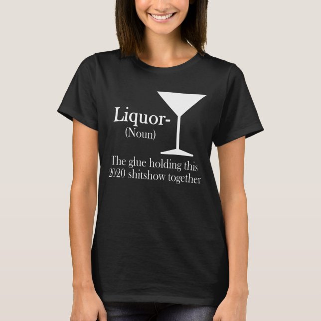 T-shirt Liquor La colle tenant ce spectacle 2020 (Devant)