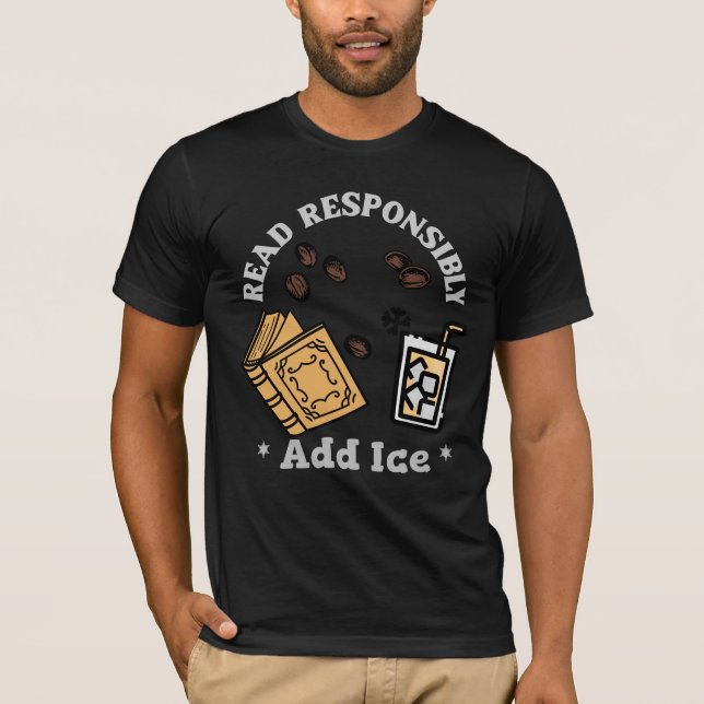 T-shirt Lire de manière responsable - Ajouter une glace (Devant)