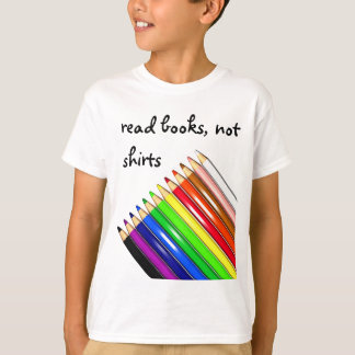T-shirt lire des livres, pas des chemises