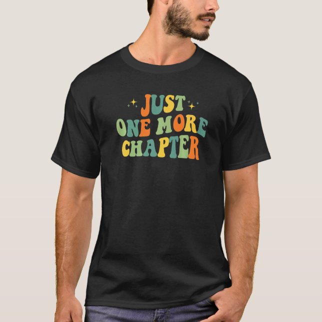 T-shirt Lire encore un chapitre de livre (Devant)