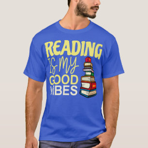 T-shirt lire est ma bonne vibes amour lire les amoureux du