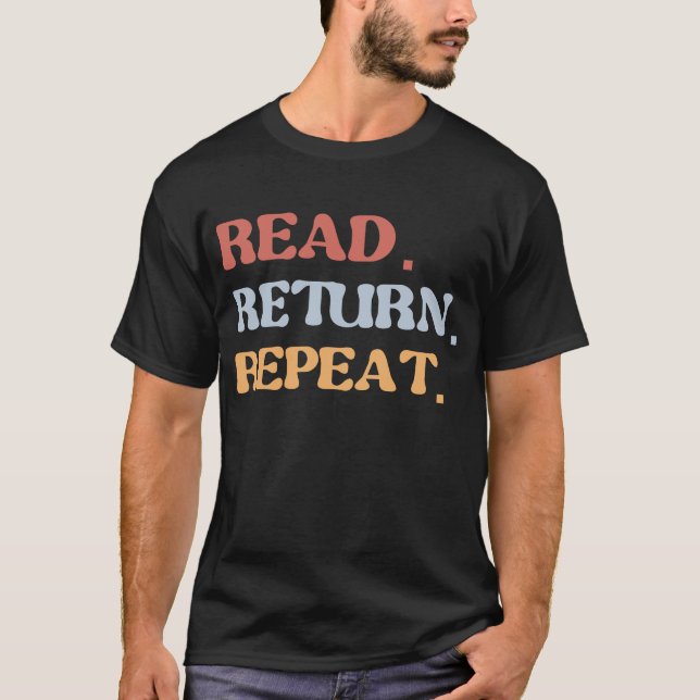 T-shirt Lire la répétition de retour (Devant)