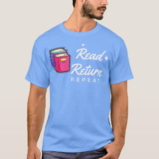 T-shirt Lire le retour Répéter 1
