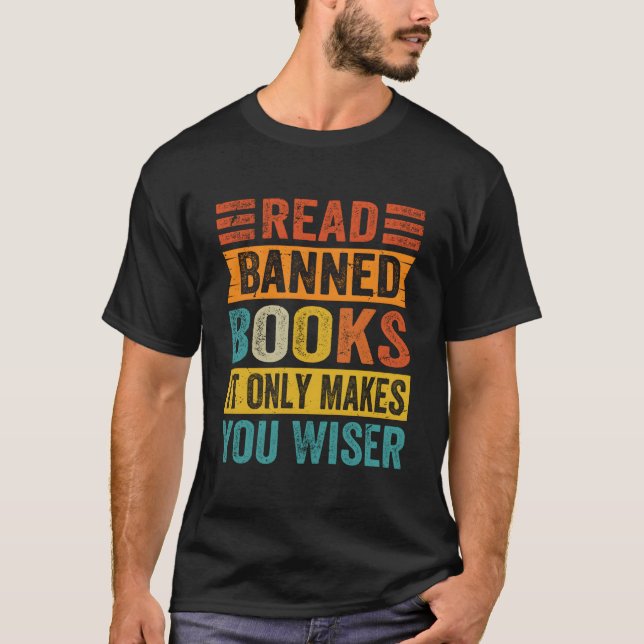 T-shirt Lire Les Livres Interdits Il Ne Fait Que Vous Rend (Devant)