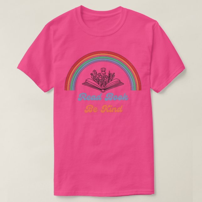 T-shirt Lire Livres Be Kind Rester bizarre 18 (Design devant)