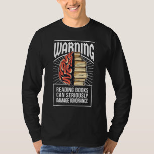 T-shirt Lire peut endommager le livre d'ignorance