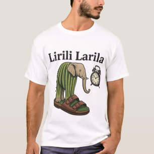 T-shirt Lirili Larila Shirt - Vêtements uniques et artisti