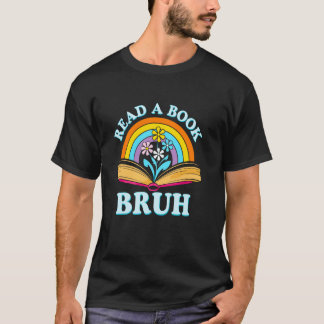 T-shirt Lis Un Livre Bruh Drôle Professeur D'Anglais Lectu