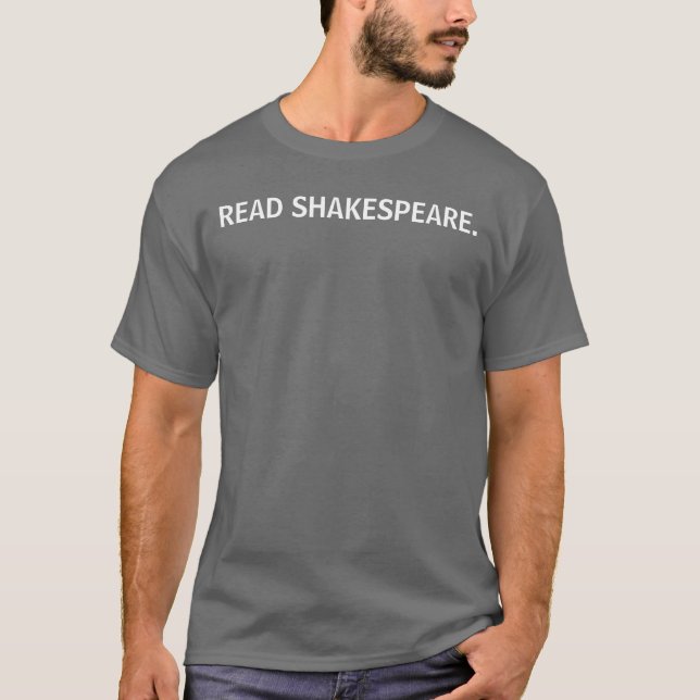 T-SHIRT LISEZ SHAKESPEARE. (Devant)