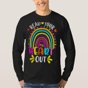 T-shirt Lisez votre coeur dehors Rainbow enseignant livre
