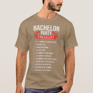 T-shirt Liste de contrôle de fête de Bachelor drôle pour l