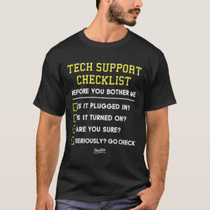 T-shirt Liste de contrôle du support technique