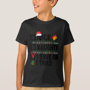 T-shirt Liste de Noël Drôle Sympa Coquin Je Jure Que J'ai