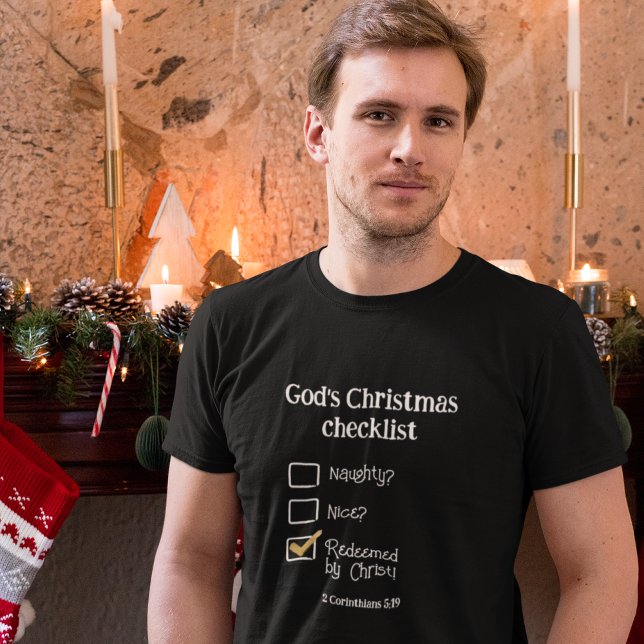 T-shirt LISTE DE VÉRIFICATION DE NOËL DE DIEU Christian Me (Créateur téléchargé)