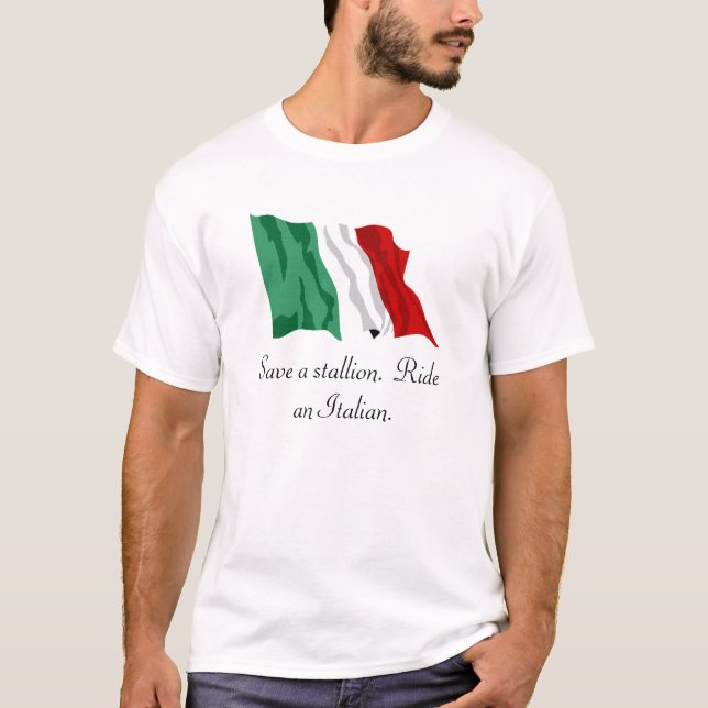 T-shirt L'Italien-Drapeau, sauvent un étalon.  Montez un (Devant)