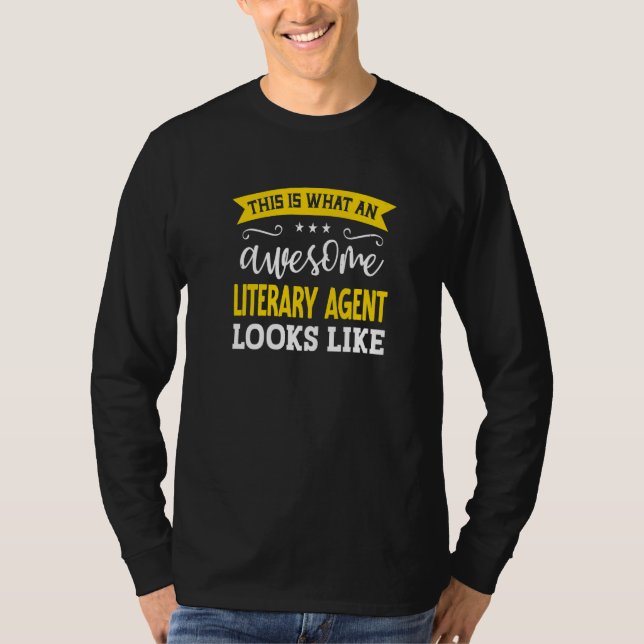 T-shirt Literary Agent Job Title Employee Worker Literary  (Devant)
