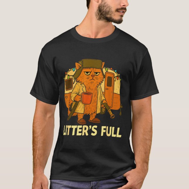 T-shirt Litter’s Full Cat Parody Shirt Litter’s Full  (Devant)