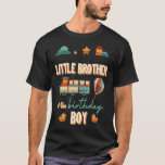 T-shirt Little Brother The Birthday Boy Train Theme Matchi<br><div class="desc">Petit Frère L'Anniversaire Garçon Train Thème Correspondant Famille</div>