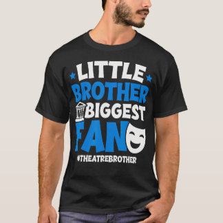 T-shirt Little Brother Theatre Brother Theater Brother Thé