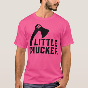 T-shirt Little Chucker Ax jetant drôle 2