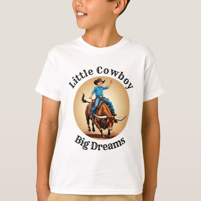 T-shirt Little Cowboy Big Dreams Bull Rider (Devant)