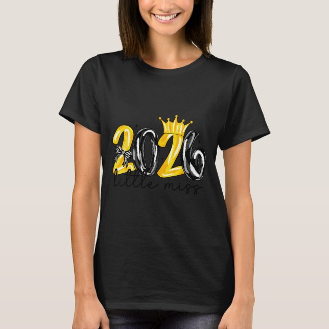 T-shirt Little Miss 2026 Coquette Bow Crown Happy New Year (Devant)