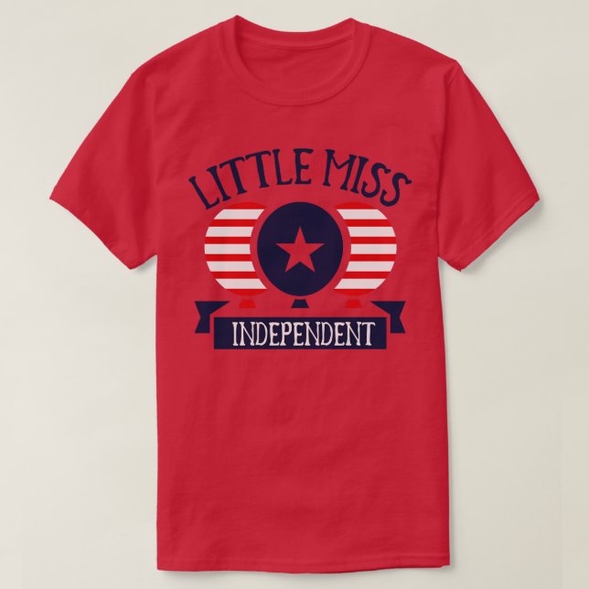 T-shirt Little Miss 4 juillet indépendante (Design devant)