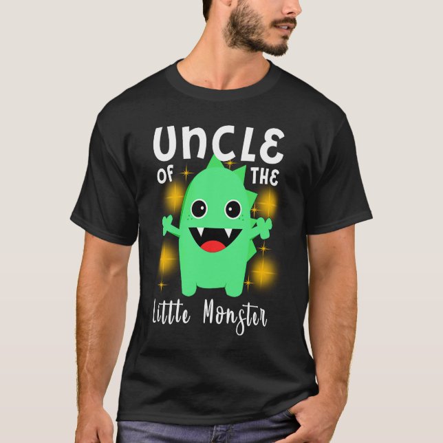 T-shirt Little Monster Outfit Uncle of the Little Monster (Devant)