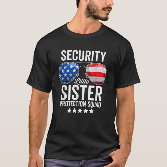 T-shirt Little Sister Protection Squad Funny Big Brother (Devant)