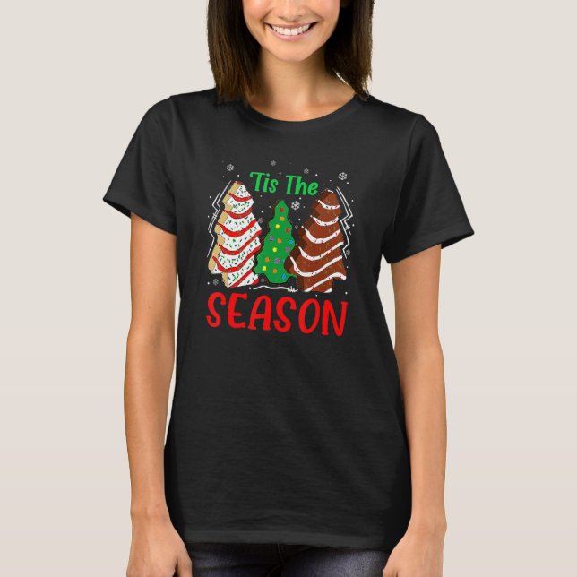 T-shirt Little Tis' Season Christmas Tree Cakes Debbie (Devant)