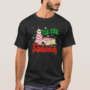 T-shirt Little Tis' Season Christmas Tree Cakes Debbie