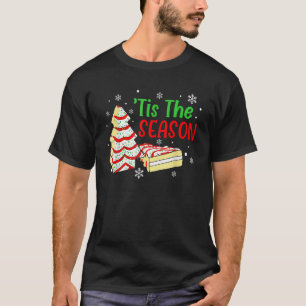 T-shirt Little Tis' Season Christmas Tree Cakes Debbie