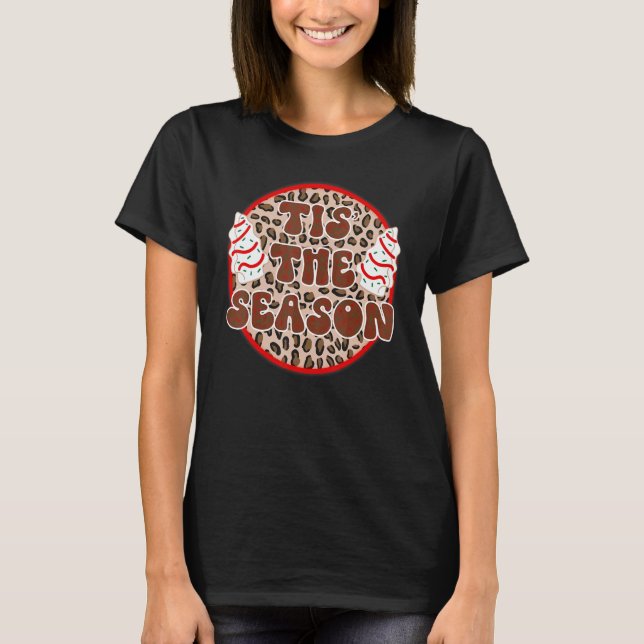 T-shirt Little Tis' The Season Christmas Tree Cakes Debbie (Devant)