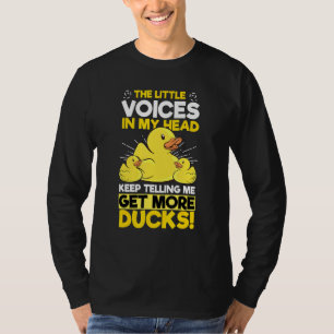 T-shirt Little Voices Obtenez plus de canards Canard en ca