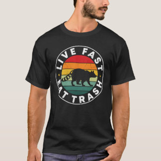 T-shirt Live Eatrash Camping Quotes retro