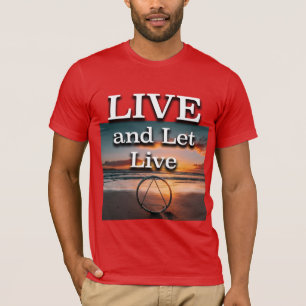 T-shirt Live Et Laisser Live Recovery Slogan Sunrise