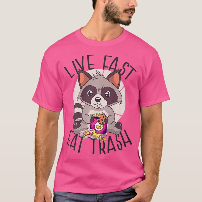 T-shirt LIVE FAST EAT TRASH Funny Raccoon Mème Manger (Devant)