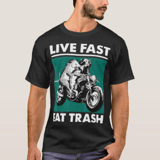 T-shirt Live Fast Eat Trash Raccoon Opossum Motorcycle