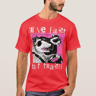 T-shirt Live Fast Eat Trash Tee Funny Possum Racoon Retro 
