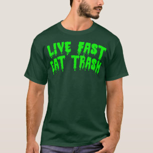 T-shirt Live Fast Eat Trump