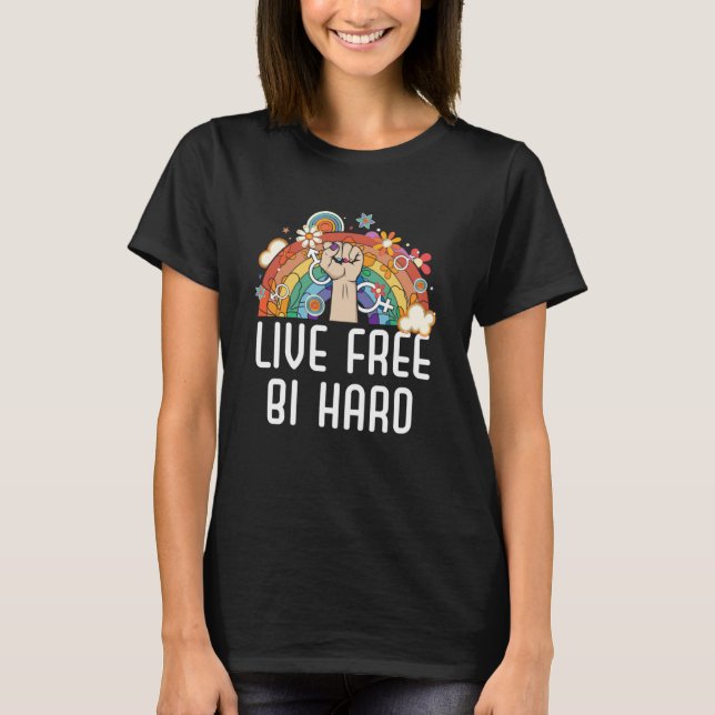 T-shirt Live Free Bi Hard Bisexual Pride Mars Bisexualité (Devant)