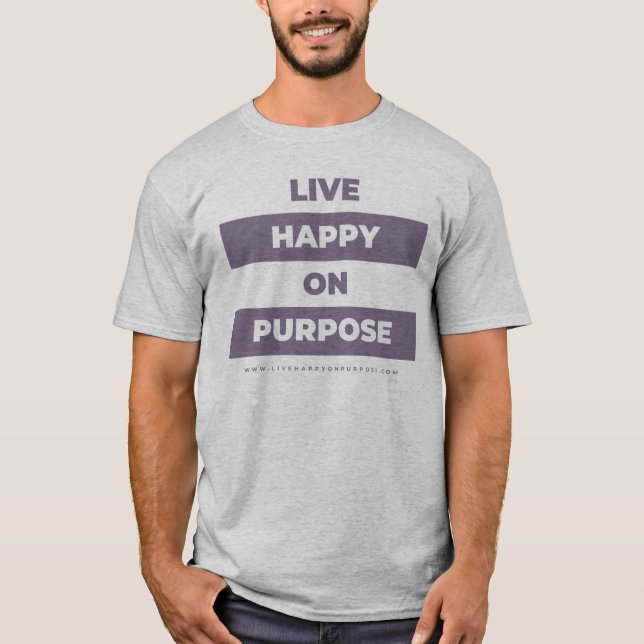 T-shirt Live Happy On Purpose Block (Devant)