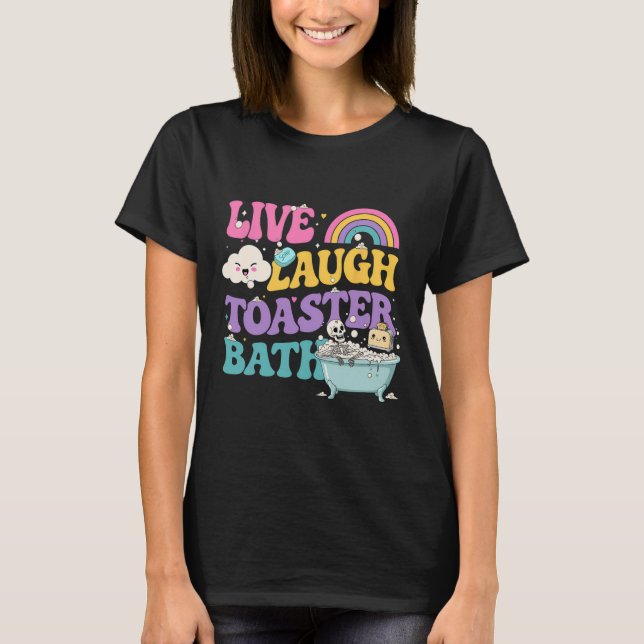 T-shirt Live Lauder Toaster The Funny Skeleton Meme Dark H (Devant)