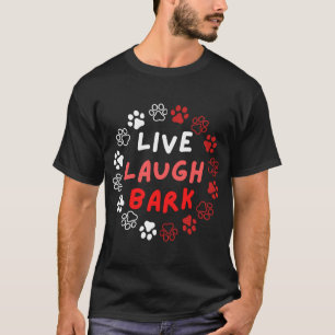 T-shirt Live laugh abok.b